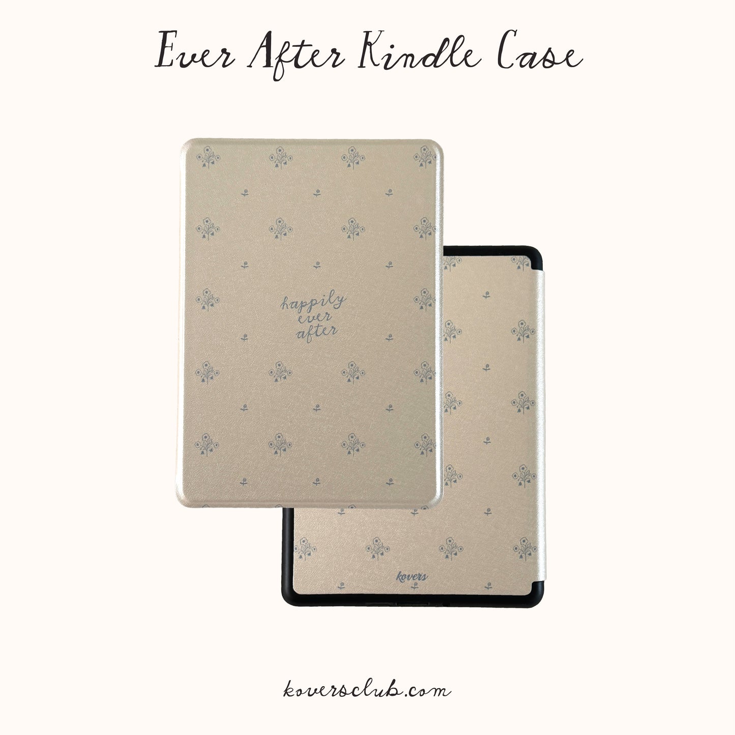 Ever After Kindle Case