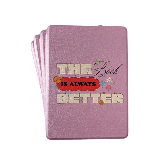 The Book is Better Kindle Case